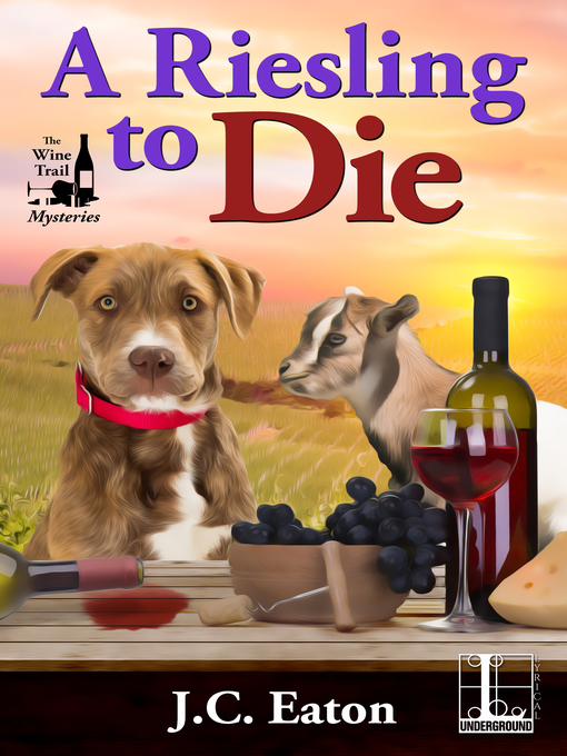 Title details for A Riesling to Die by J.C. Eaton - Available